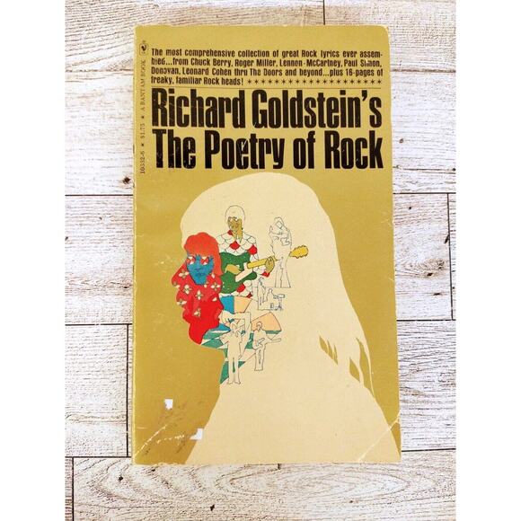 Richard Goldstein’s The Poetry Of Rock Lyrics Bantam 1976 PB 12th Printing - Picture 1 of 14